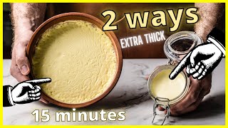 Ultimate Clotted Cream  From Any Cream In 15 Minutes [upl. by Llenra]