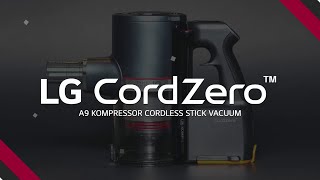 The LG CordZero™ A9 Kompressor Cordless Stick Vacuum [upl. by Riplex]