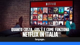 Netflix in Italia i prezzi cosè e come funziona [upl. by Ahtibat]