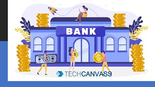 Fundamentals of Banking Domain  Banking Domain Training  Techcanvass [upl. by Lemire]