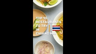 Top 10 Restaurants to try in Chiang Mai [upl. by Aihsenod506]