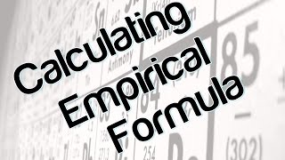 Calculating Empirical Formula [upl. by Gile]