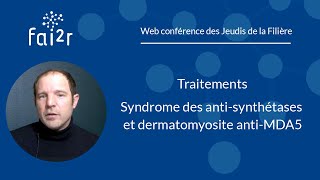 Traitements  Syndrome des antisynthétases et dermatomyosite antiMDA5 Partie 22 [upl. by Tye]