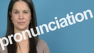 How to Pronounce PRONUNCIATION in American English [upl. by Lemmuela242]