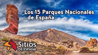 Los 15 Parques Nacionales de España [upl. by Terrill]