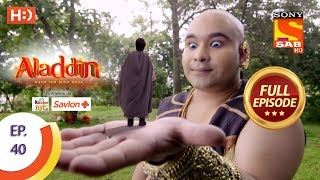 Aladdin  Ep 40  Full Episode  15th October 2018 [upl. by Ilehs]