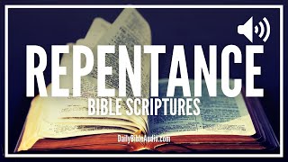 Scriptures On Repentance  Powerful Bible Verses For True Repentance [upl. by Sapienza]