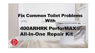 Fix Common Toilet Problems with Fluidmaster 400ARHRK PerforMAX® AllInOne Repair Kit [upl. by Karas782]