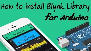 How to install Blynk Library for Arduino IDE [upl. by Assilav]