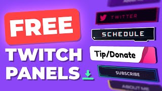 Free Twitch Panels and Full Setup Guide [upl. by Kiefer]