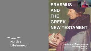 Erasmus and the Greek New Testament [upl. by Edelson821]