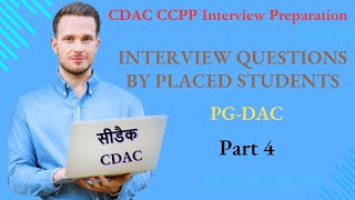 CDAC  CCPP Preparation  PGDAC  Interview Questions Asked  Part 4 [upl. by Sherm]