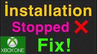 Xbox One How to Fix Installation Download Stopped NEW [upl. by Idyh]