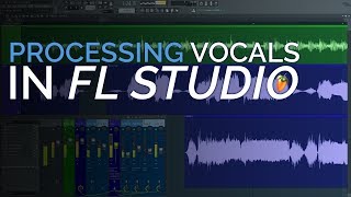 Vocal Processing in FL Studio [upl. by Anallise]