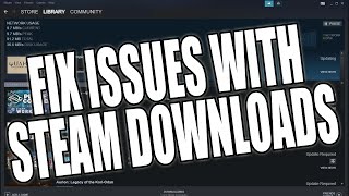 Fix Issues With Steam Downloads  Steam Downloads Not Working amp Stuck 2024 [upl. by Hild559]