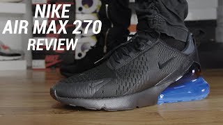 NIKE AIR MAX 270 REVIEW [upl. by Tabber660]