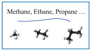 Methane Ethane Propane Butane Pentane [upl. by Rachael803]