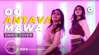 Naachography  Oo Antava Mawa Pushpa Dance Cover [upl. by Peony]