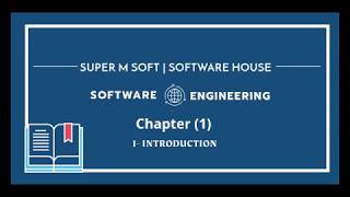 Software Engineering  Chapter 1  L1 Introduction [upl. by Aelber]