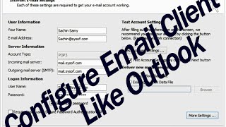 How to configure email client like Outlook [upl. by Skeie]