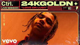 24kGoldn  Love or Lust Live Session  Vevo Ctrl [upl. by Eerrehc60]