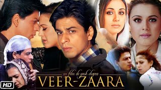 Veer Zaara Full HD Movie  Shahrukh Khan  Preity Zinta  Rani Mukerji  Review amp Facts [upl. by Weaver]