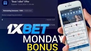 quotBeat 1xBet offerquot Monday Bonus How to use and Redeem to Main Account [upl. by Colly]