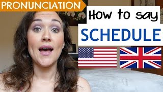 How to Pronounce SCHEDULE US UK amp Australian pronunciation [upl. by Liebowitz]