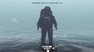 Astronaut in the Ocean by Masked Wolf 1 Hour CLEAN w Lyrics [upl. by Datha]