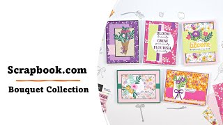 Scrapbookcom  Bouquet Collection [upl. by Merrile]