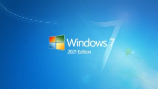 He is Back  Windows 7 2021 Version [upl. by Salisbury323]