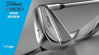 Titleist T200 Irons Review by TGW [upl. by Burget]