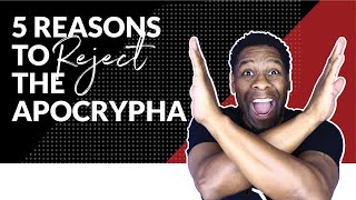 5 REASONS Why the Apocrypha is NOT INSPIRED and Should be REJECTED [upl. by Elleirol]