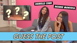 Danielle Cohn vs Desiree Montoya  Guess The Post [upl. by Natsirhc]