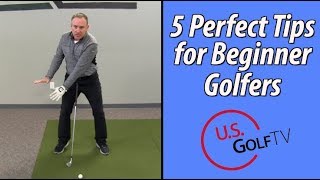 The 5 Best Tips for Beginner Golfers [upl. by Nylkaj]