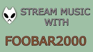 How To Stream Music Via UPNP Using Foobar2000 v126 [upl. by Joelle]