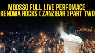 Mbosso Full live perfomance Kendwa Rocks  Zanzibar  part two [upl. by Duston]