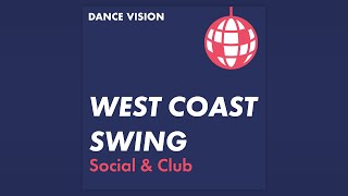 West Coast Swing Music  Ballroom Dance Playlist [upl. by Nimajaneb]