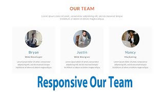 How To Create Responsive Our Team Section Using HTML amp CSS  HTML amp CSS Tutorial  CSS GRID FLEXBOX [upl. by Lienhard]