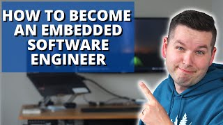 How To Become An Embedded Software Engineer [upl. by Jandy]