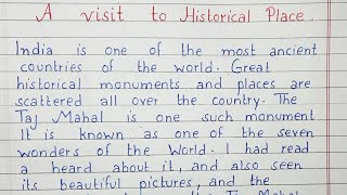 Write an essay on A visit to historical place  Essay Writing  English [upl. by Aniluap]