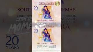 VeerZaara  20th Anniversary  ReRelease  CineCentre South Africa Bollywood [upl. by Sholom579]