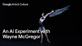 LIVING ARCHIVE AI Experiment with WAYNE MCGREGOR  Google Arts amp Culture [upl. by Adriene891]