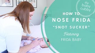 FridaBaby Nose Frida How To quotThe Snot Suckerquot [upl. by Leira]