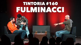 Tintoria 160 Fulminacci [upl. by Wimsatt]