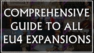 EU4 Comprehensive Guide to All DLC Expansions [upl. by Magree]