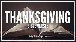 Bible Verses On Thanksgiving  Scriptures On Thankfulness To God Audio Bible [upl. by Ennaul]