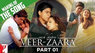 Making Of The Songs  Part 1  VeerZaara  Shah Rukh Khan Preity Zinta Rani Mukerji  Madan Mohan [upl. by Ahserkal869]