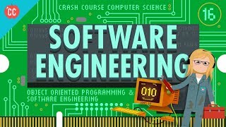 Software Engineering Crash Course Computer Science 16 [upl. by Refinnaej213]