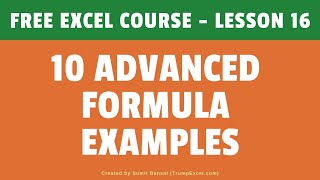 10 Advanced Excel Formula Examples  FREE Excel Course [upl. by Robbin]